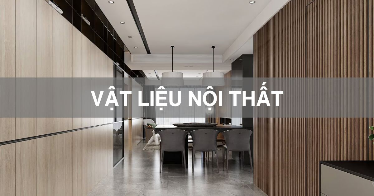 Vật liệu nội thất