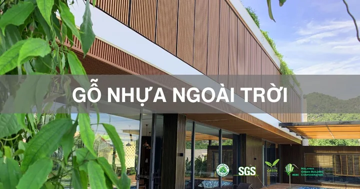Gỗ nhựa ngoài trời